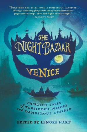 The Night Bazaar de Lenore Hart