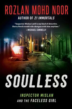 Soulless de Rozlan Mohd Noor