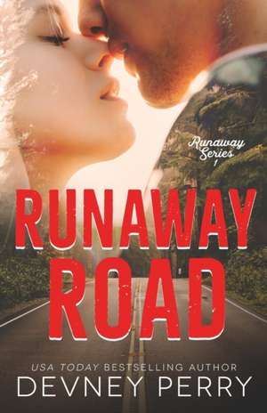 Runaway Road de Devney Perry