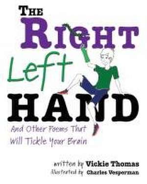 The Right Left Hand de Vickie Thomas