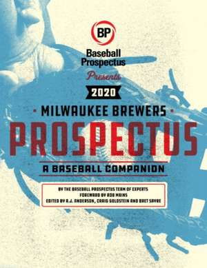 Milwaukee Brewers 2020 de Baseball Prospectus