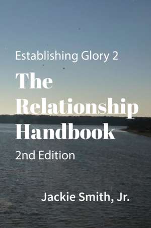 Establishing Glory 2 de Jackie Smith Jr