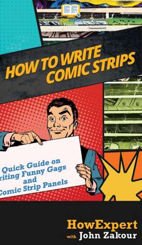 How to Write Comic Strips de Howexpert