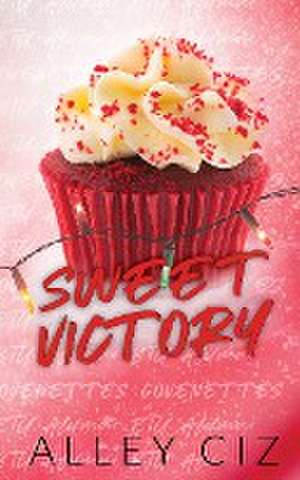 Sweet Victory de Alley Ciz