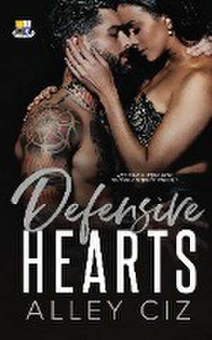 Defensive Hearts de Alley Ciz