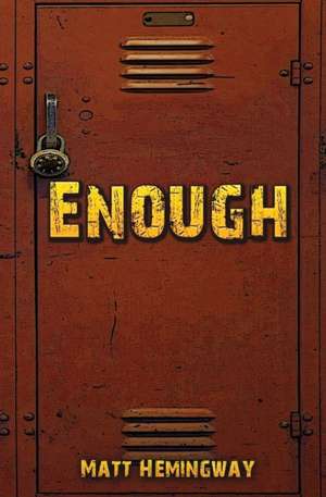 Enough de Matt Hemingway