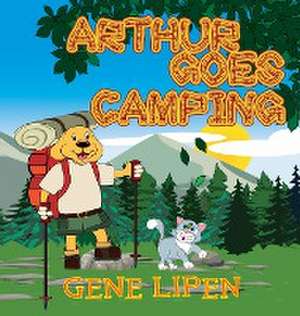 Arthur Goes Camping de Gene Lipen