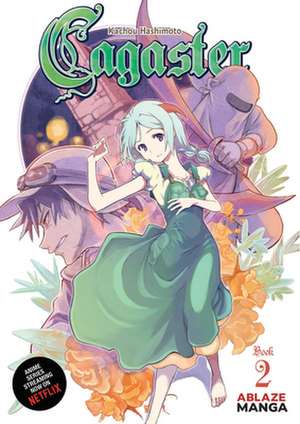 Cagaster Vol 2 de Kachou Hasimoto