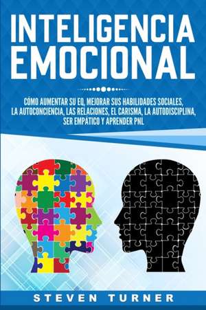 Inteligencia Emocional de Steven Turner