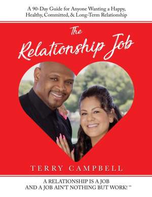 The Relationship Job de Terry Campbell