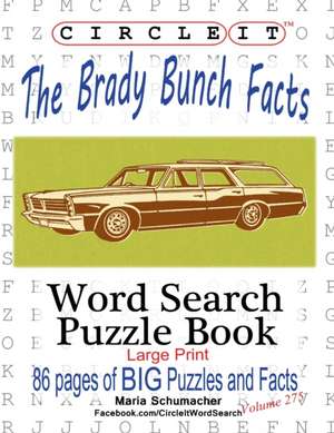 Circle It, The Brady Bunch Facts, Word Search, Puzzle Book de Lowry Global Media Llc