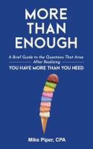 More than Enough de Mike Piper