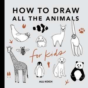 All the Animals de Alli Koch
