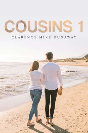 Cousins 1 de Clarence Mike Dunaway