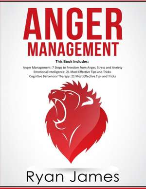 Anger Management de Ryan James