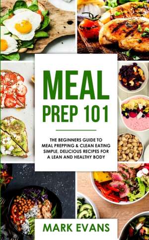 Meal Prep de Mark Evans