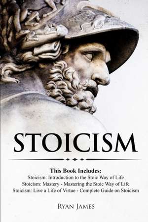 Stoicism de Ryan James