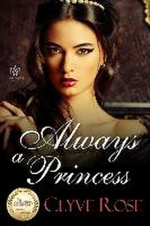 Always a Princess de Clyve Rose