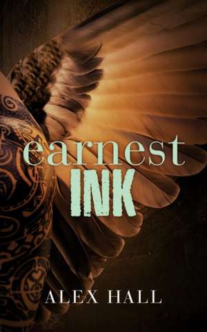 Earnest Ink de Alex Hall