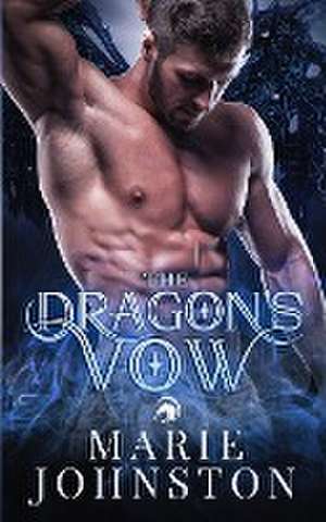 The Dragon's Vow de Marie Johnston