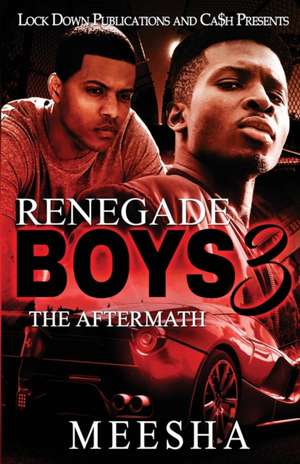 Renegade Boys 3 de Meesha