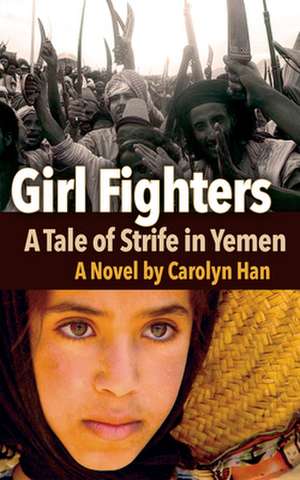 Girl Fighters de Carolyn Han