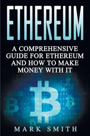 Ethereum de Mark Smith