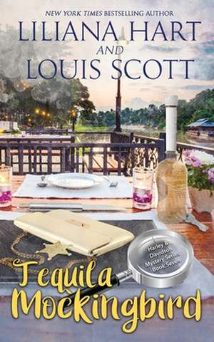 Tequila Mockingbird (Book 7) de Liliana Hart