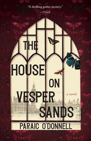 The House on Vesper Sands de Paraic O'Donnell