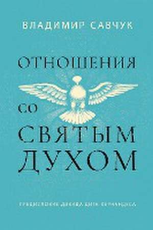 Host the Holy Ghost (Russian edition) de Vladimir Savchuk