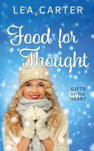 Food for Thought de Lea Carter