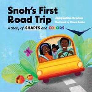 Snoh's First Road Trip de Jacqueline Brooks