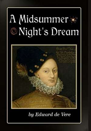 A Midsummer Night's Dream de Edward de Vere