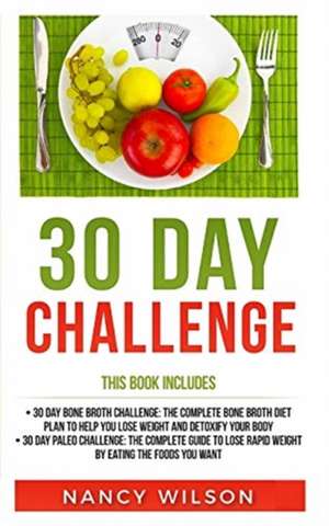 30 Day Challenge de Nancy Wilson