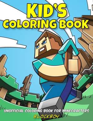 Kid's Coloring Book de Blockboy