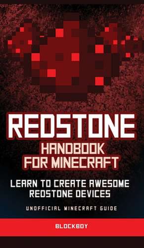 Redstone Handbook for Minecraft de Blockboy