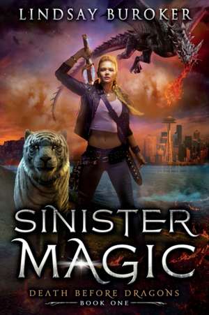 Sinister Magic de Lindsay Buroker