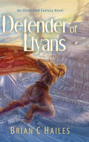 Defender of Llyans de Brian Hailes