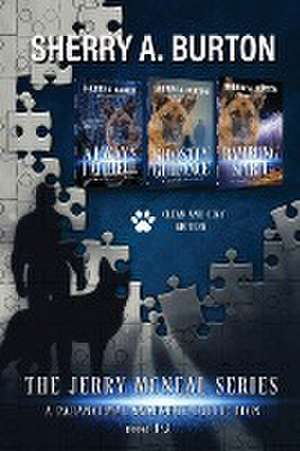 The Jerry McNeal Series, a Paranormal Snapshot Collection Volume 1 de Sherry A. Burton