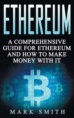 Ethereum de Mark Smith