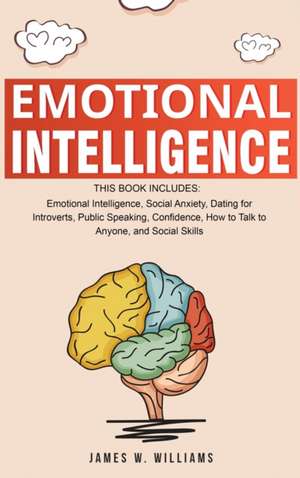 Emotional Intelligence de James W. Williams