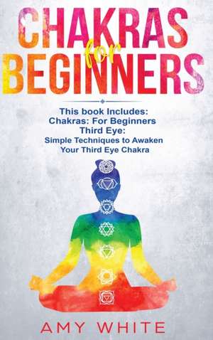 Chakras de Amy White