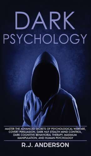 Dark Psychology de R. J. Anderson