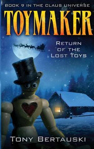 Toymaker de Tony Bertauski
