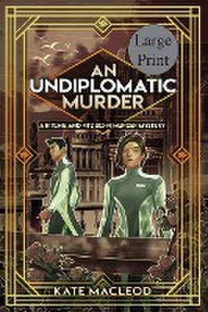 An Undiplomatic Murder de Kate Macleod