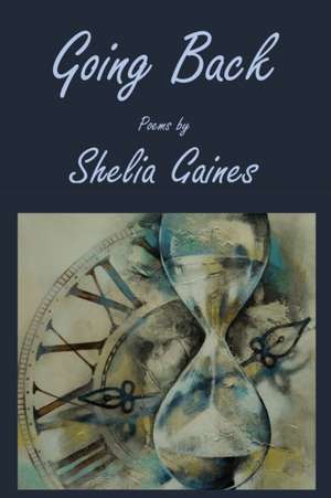 Going Back de Shelia Gaines