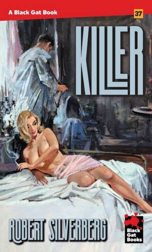 Killer de Robert Silverberg