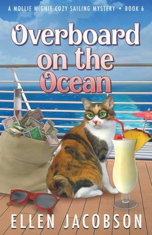 Overboard on the Ocean de Ellen Jacobson