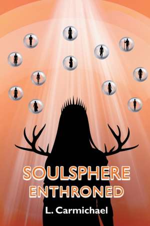 Soulsphere de L. Carmichael