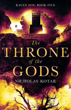 The Throne of the Gods de Nicholas Kotar